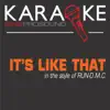 ProSound Karaoke Band - It's Like That (In the Style of Run-D.M.C.) [Karaoke with Background Vocal] - Single
